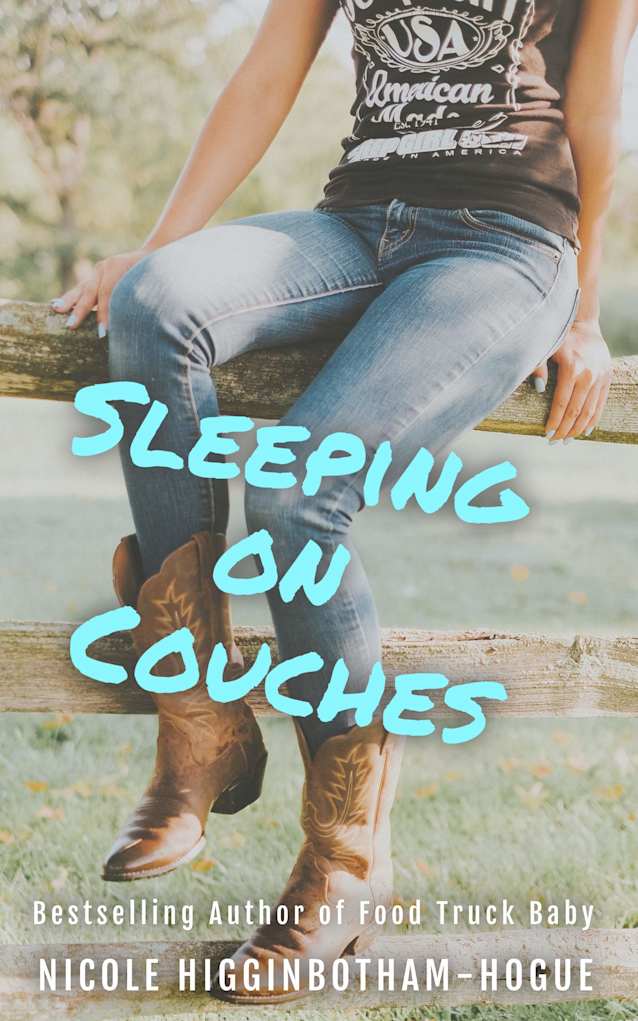 Sleeping on Couches (Independent Women Series Book 1)