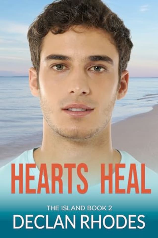Hearts Heal: The Island Book 2