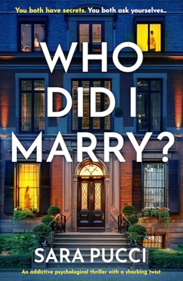 Who Did I Marry?