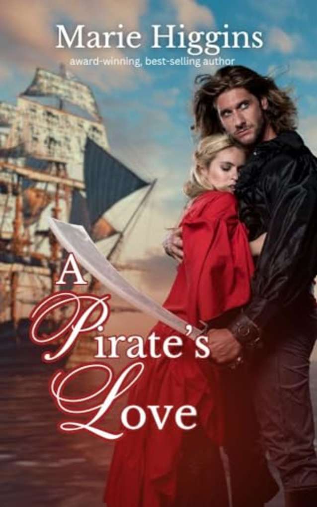 A Pirate’s Love: Sweet Historical Romance