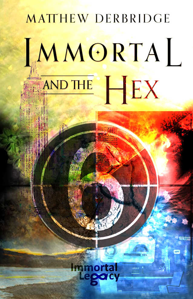 Immortal and the Hex (Immortal Legacy Book 2)
