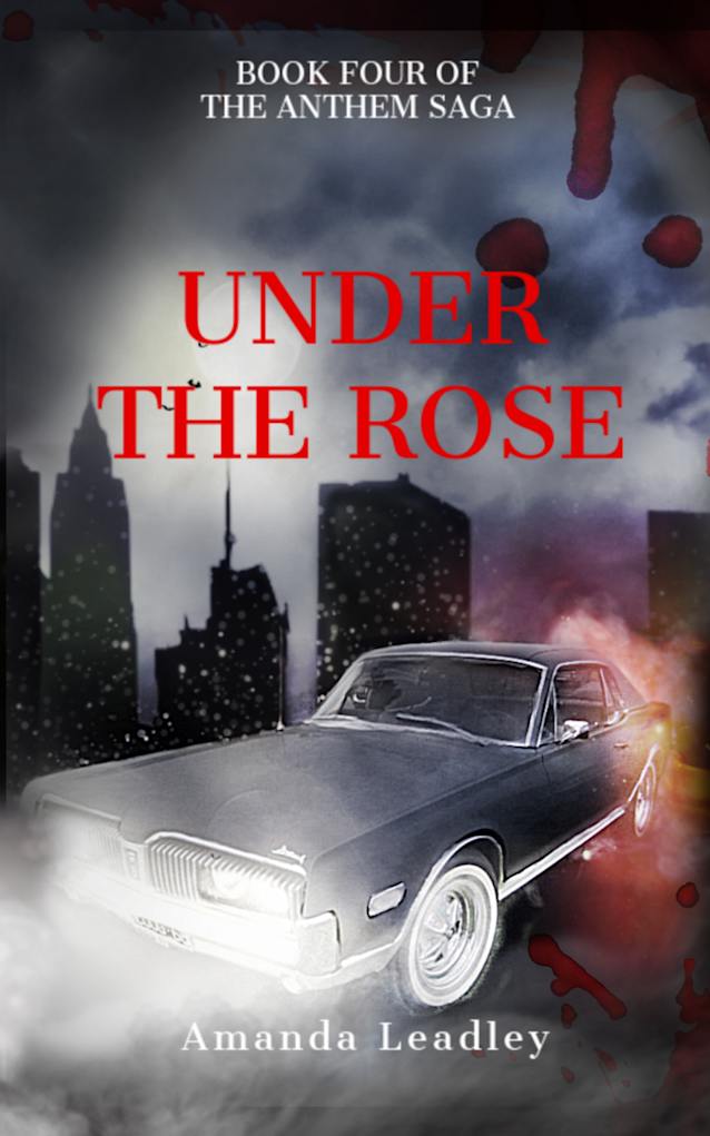 Under the Rose