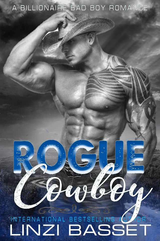 Rogue Cowboy (Billionaire Bad Boy Romances, #2)
