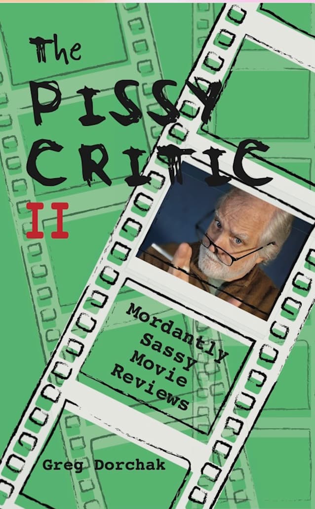 The Pissy Critic II