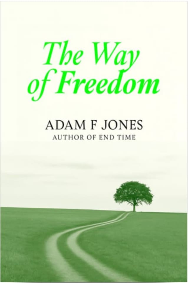 The Way of Freedom