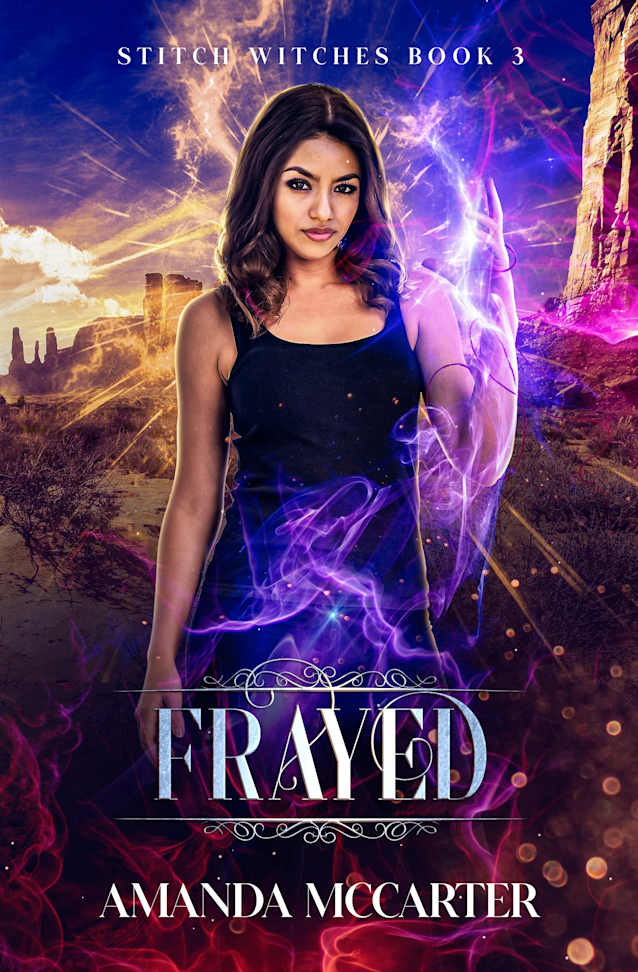 Frayed: Stitch Witches Book 3