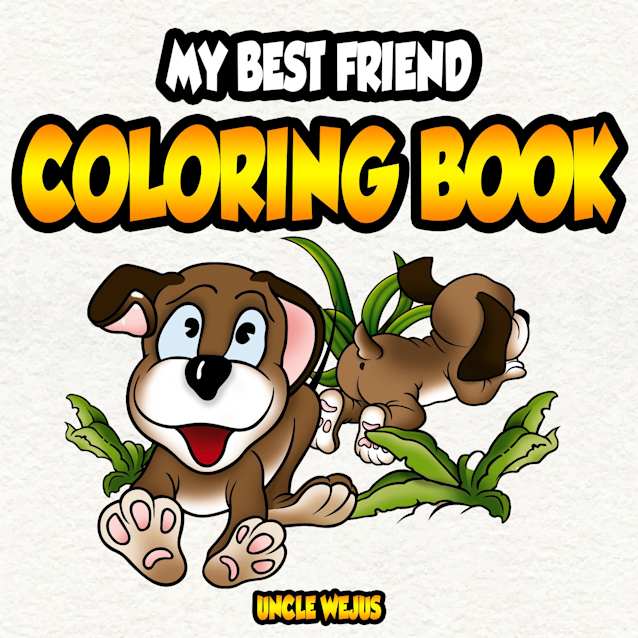 My Best Friend Coloring Book