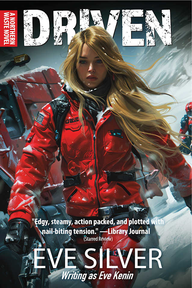 Driven (Northern Waste, #1)