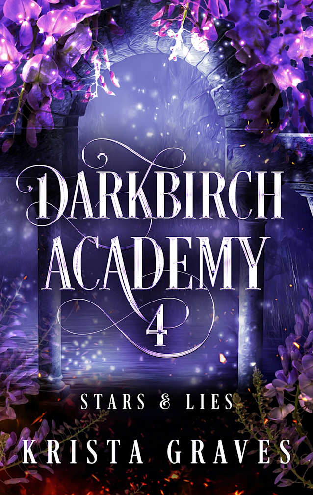 Darkbirch Academy 4: Stars and Lies
