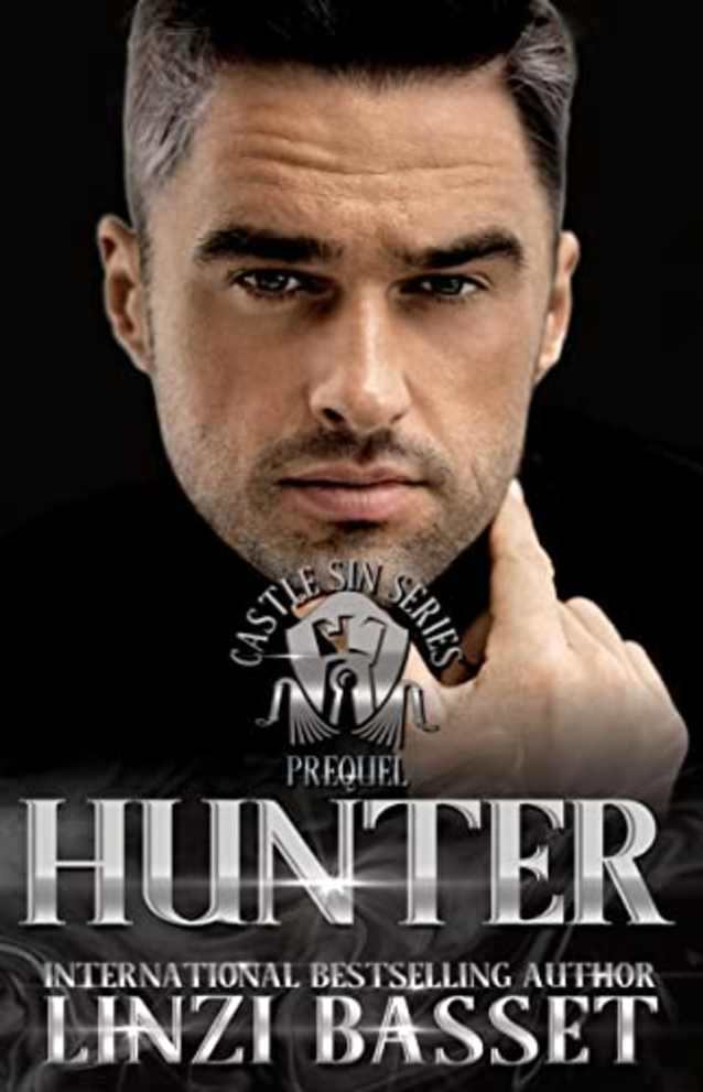 Hunter: A dark, later-in-life, second chances Romance (Castle Sin)