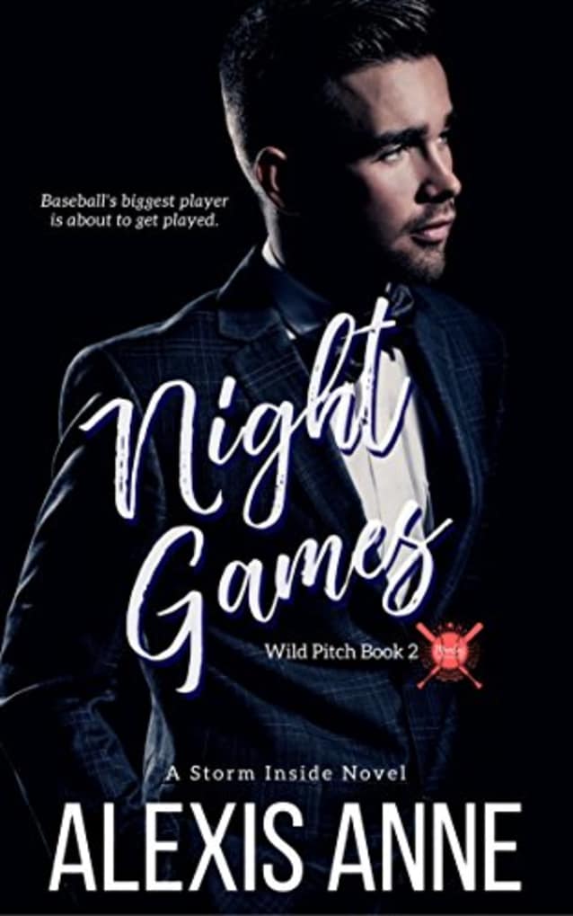 Night Games: A Storm Inside Novel (The Wild Pitch Series Book 2)
