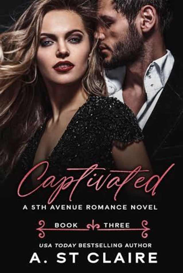 Captivated: Book Three, 5th Avenue Romance