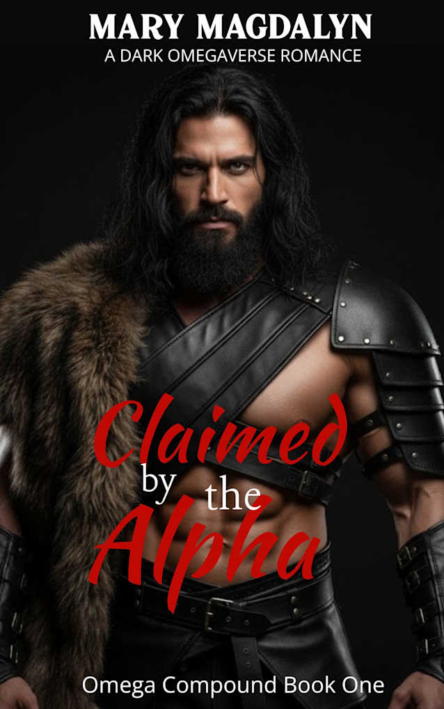 Claimed by the Alpha: Omega Compound Book One