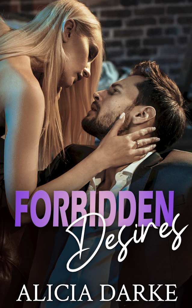 Forbidden Desires: A Grumpy Sunshine, Workplace Romance (Raider Brotherhood Book 1)