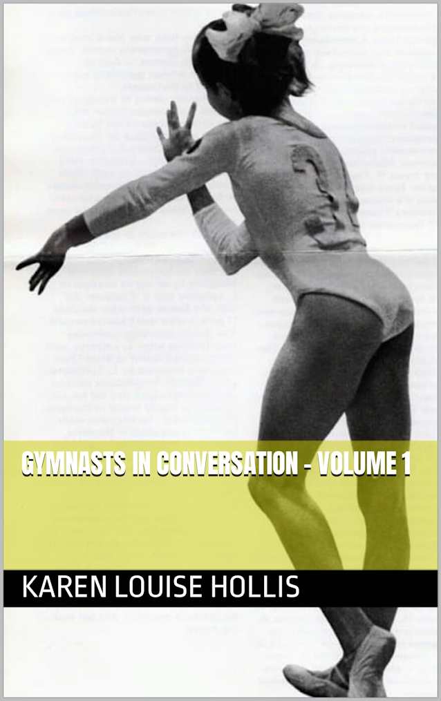 Gymnasts in Conversation - Volume 1