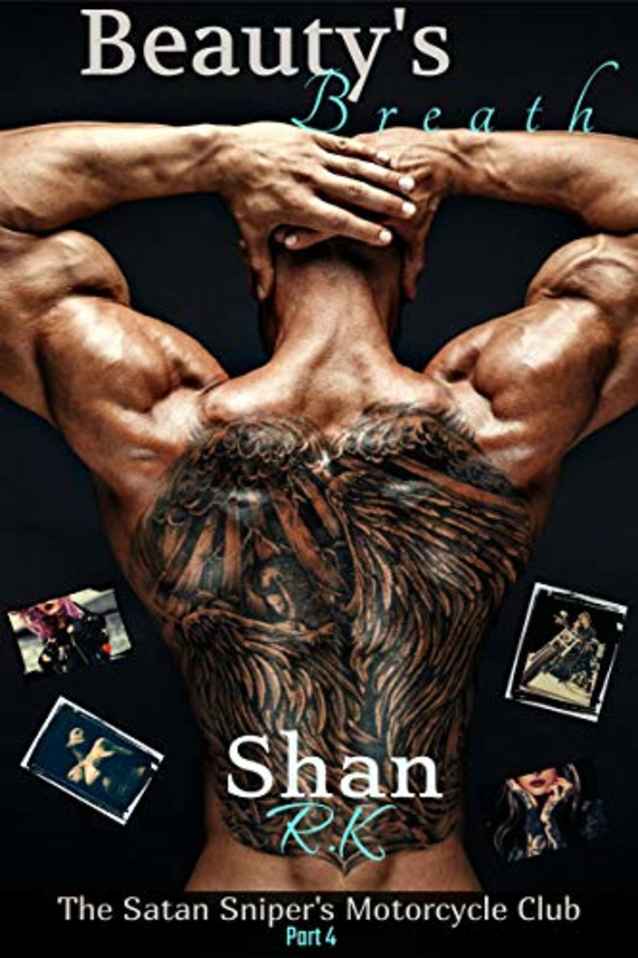 Beauty’s Breath (The Satan Sniper’s Motorcycle Club Book 4)