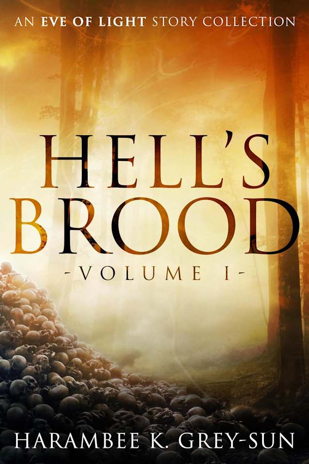 Hell’s Brood