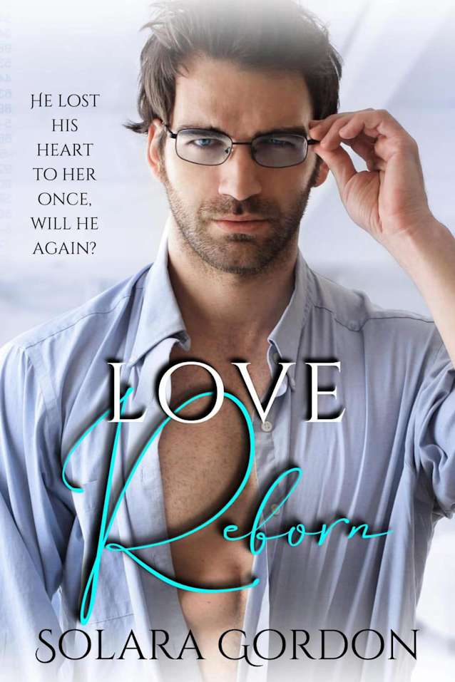 Love Reborn (Cascade Bay, #1)