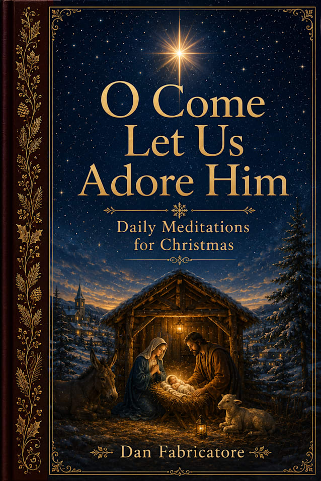 O Come Let Us Adore Him