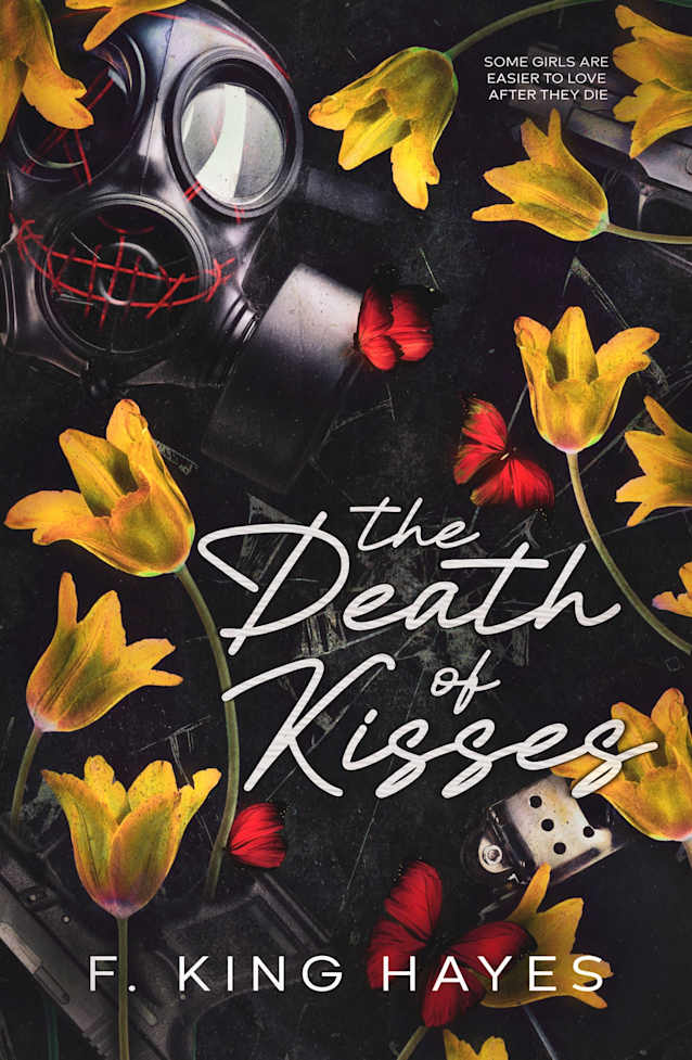 The Death of Kisses