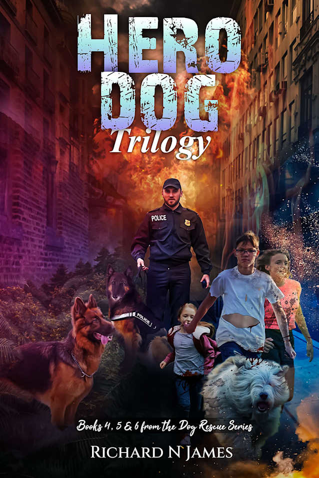 Hero Dogs: Trilogy (The Dog Rescue Series)