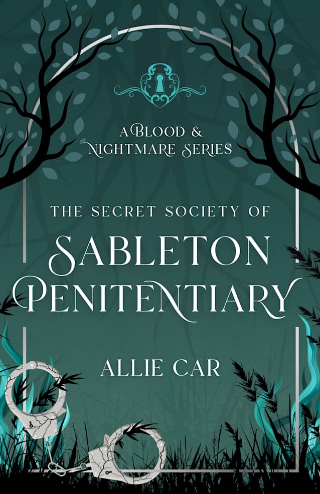 The Secret Society of Sableton Penitentiary