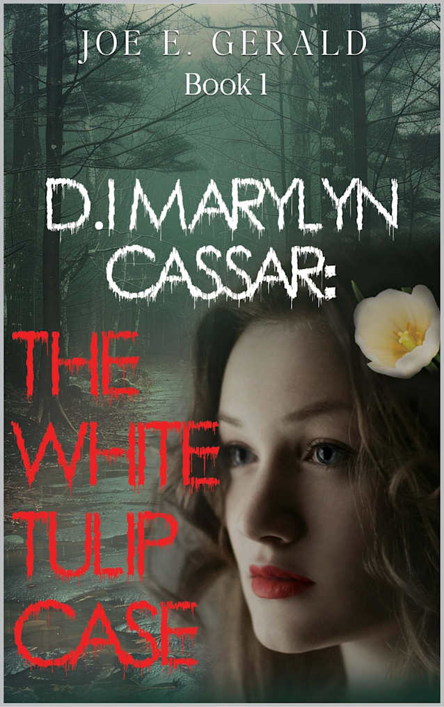 DI Marylyn Cassar: The White Tulip Case Book 1