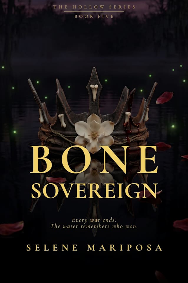 BONE SOVEREIGN: Book 5 of The Hollow