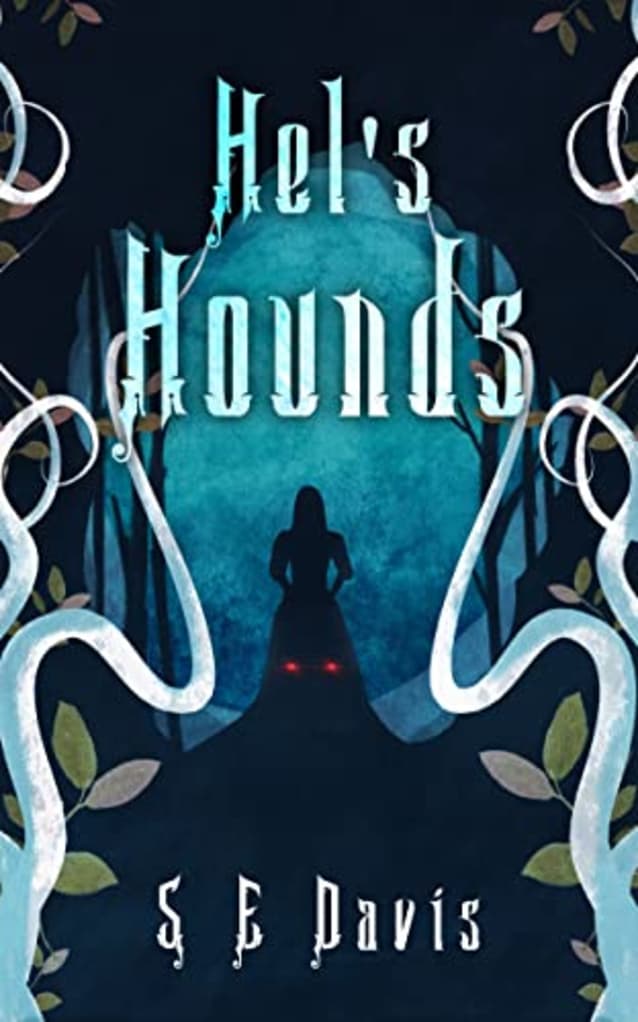 Hel’s Hounds