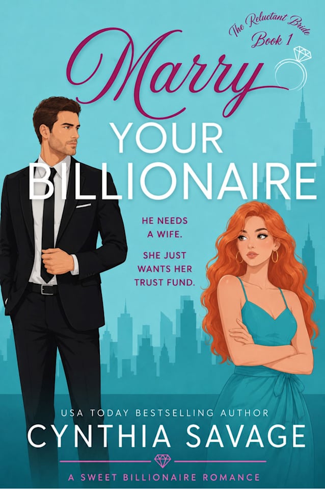 Marry Your Billionaire