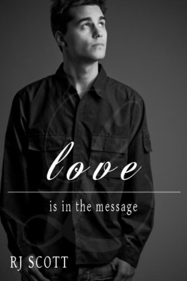 Love Is In The Message (Love Is In The... Book 3)