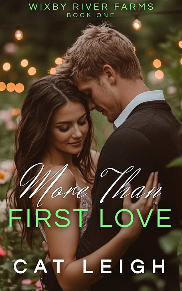 More than First Love (Wixby River Farms Book 1)