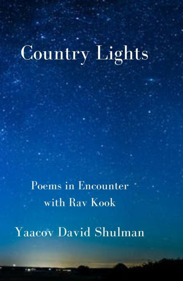 Country Lights: Poems in Encounter with Rav Kook
