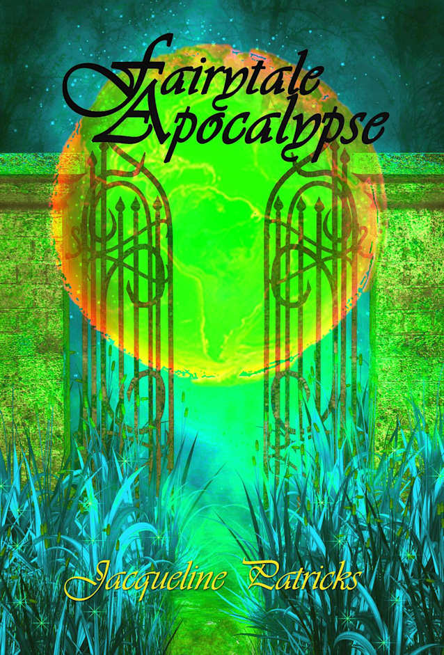 Fairytale Apocalypse (The Verge, #1)
