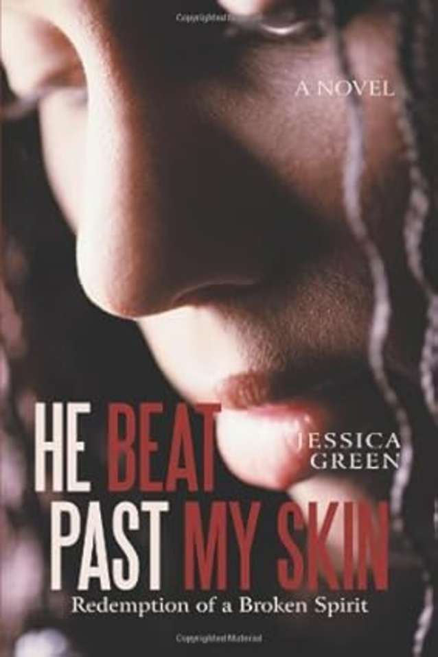 He Beat Past My Skin