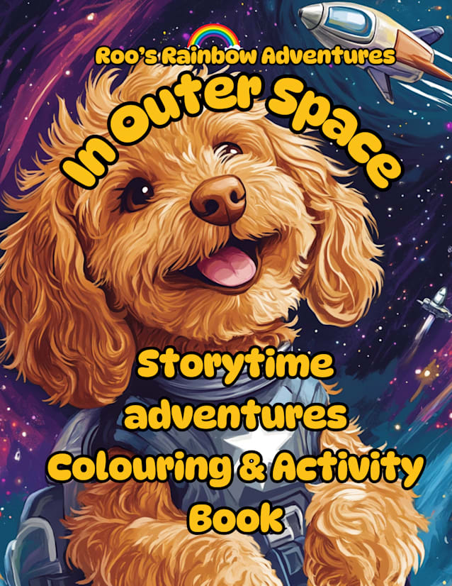 Roo’s Rainbow Adventures In Outer Space