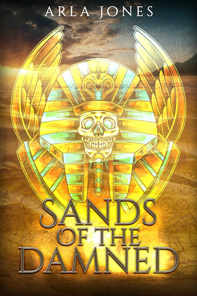 Sands of the Damned: Bound by an Ancient Curse (The Lost Tomb series Book 5)