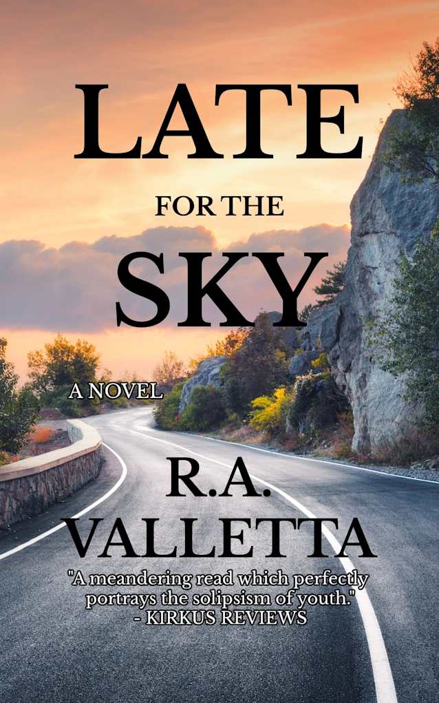 LATE FOR THE SKY