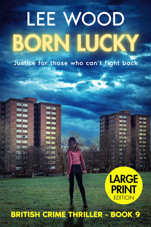 Born Lucky: LARGE PRINT Edition