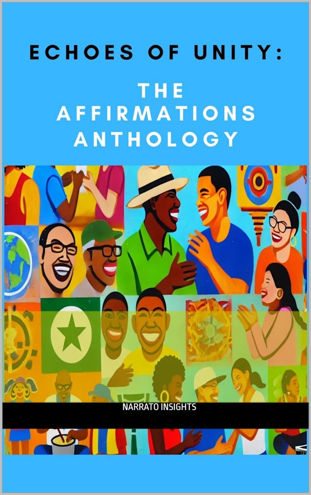 Echoes of Unity: The Affirmations Anthology