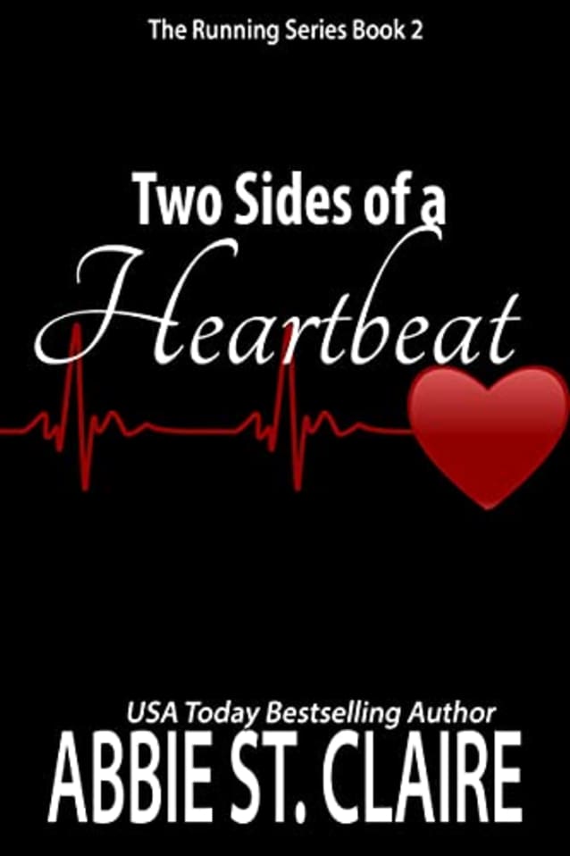 Two Sides of a Heartbeat: Book 2 of The Running Series