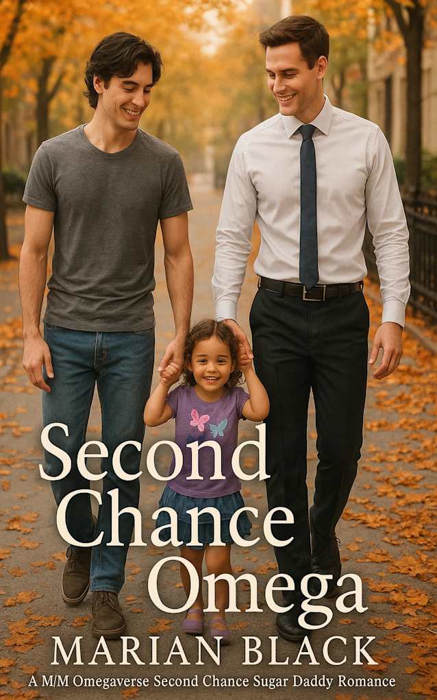 Second Chance Omega: A M/M Omegaverse Second Chance Sugar Daddy Romance