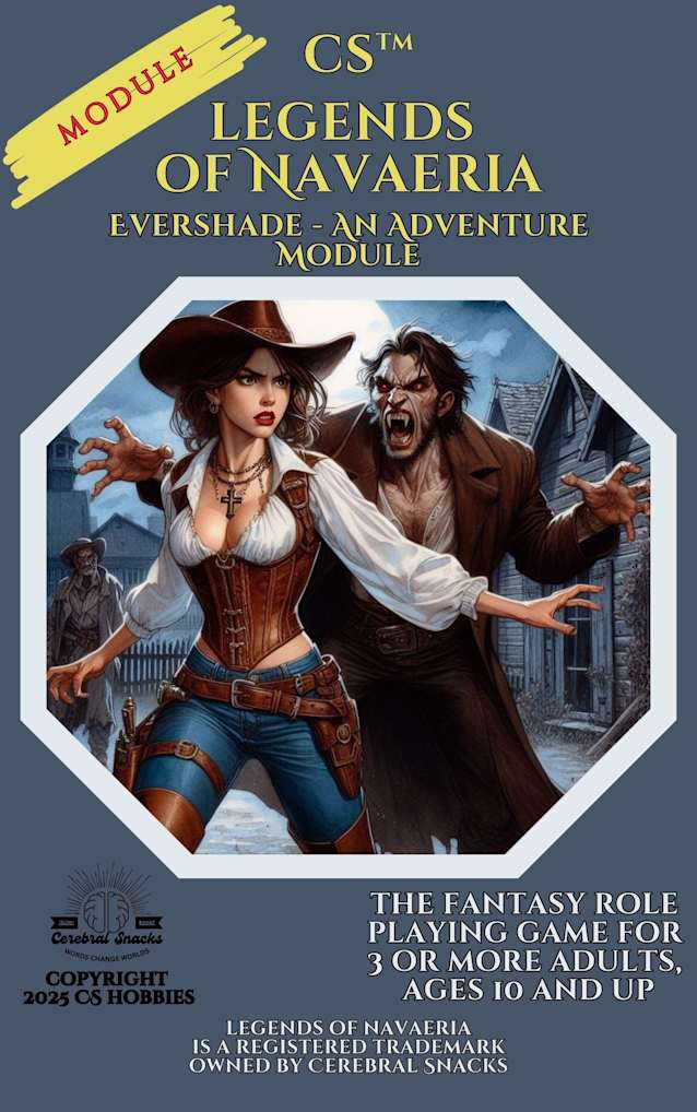 Legends of Navaeria - Chronicles of the Eternal Realms.: Evershade - An Adventure Module