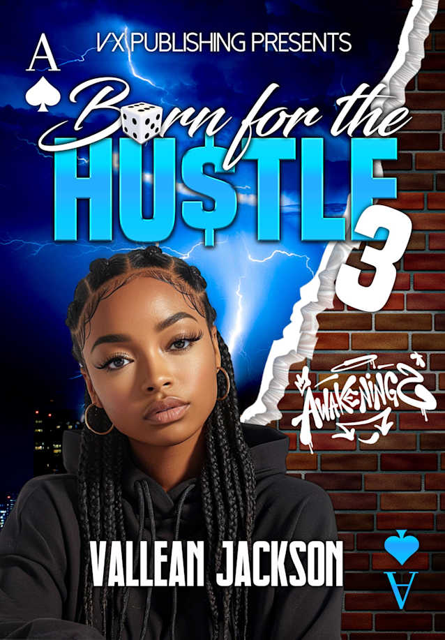 Born For The Hustle 3