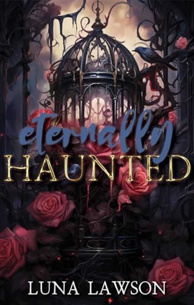 Eternally Haunted: A Paranormal F/F Vampire Romance (Evermore Eternals Book 4)