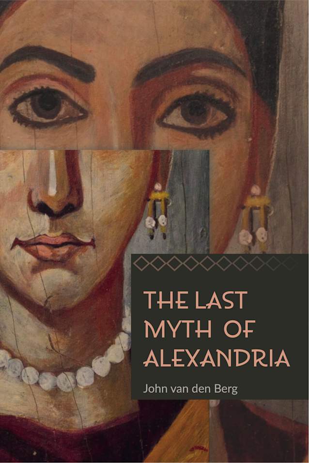 The Last Myth of Alexandria
