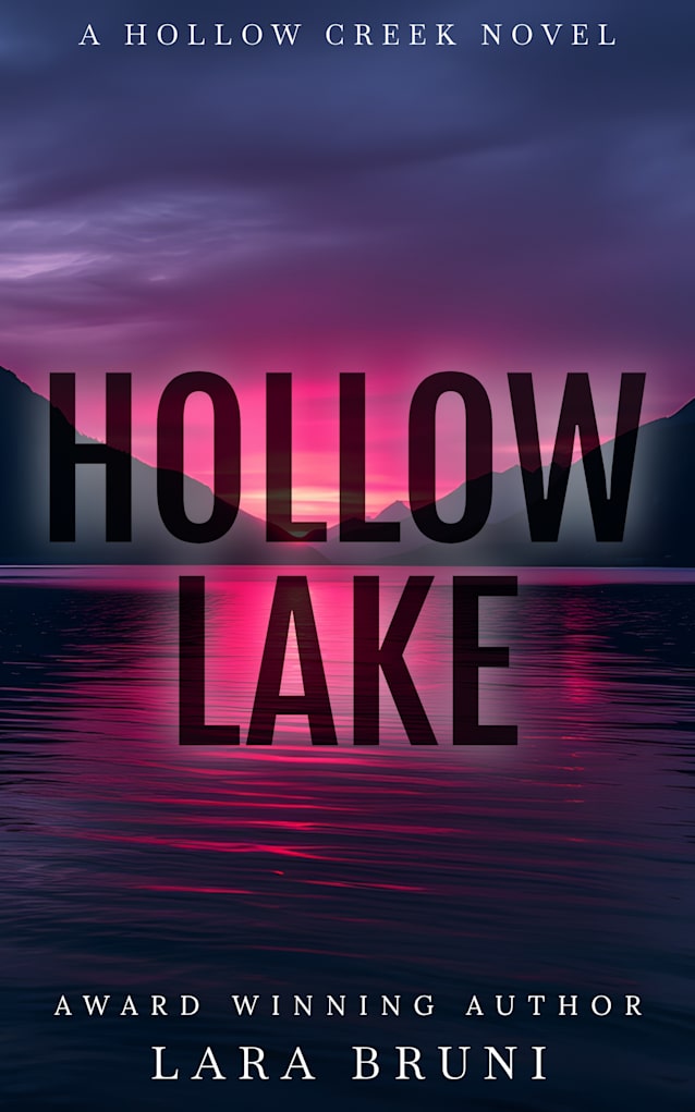 Hollow Lake: A Small Town Second Chance Romance