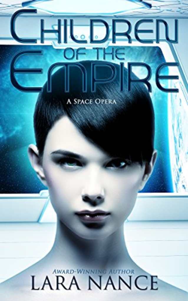 Children of the Empire: A Space Opera