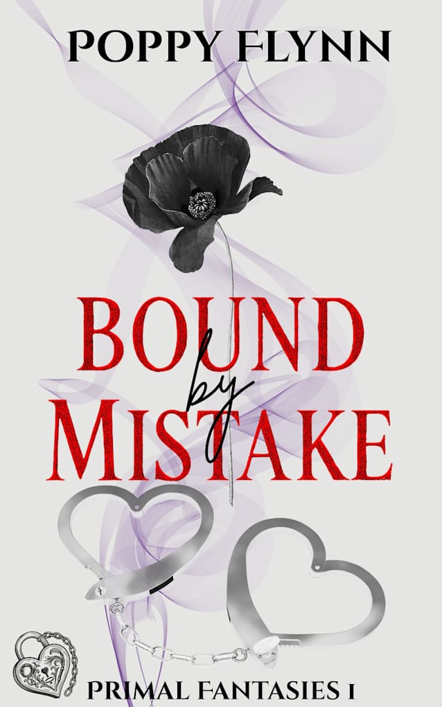 Bound by Mistake (Primal Fantasies)