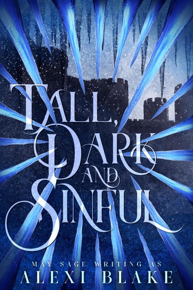 Tall Dark and Sinful (Dirty Kingdoms, #2)